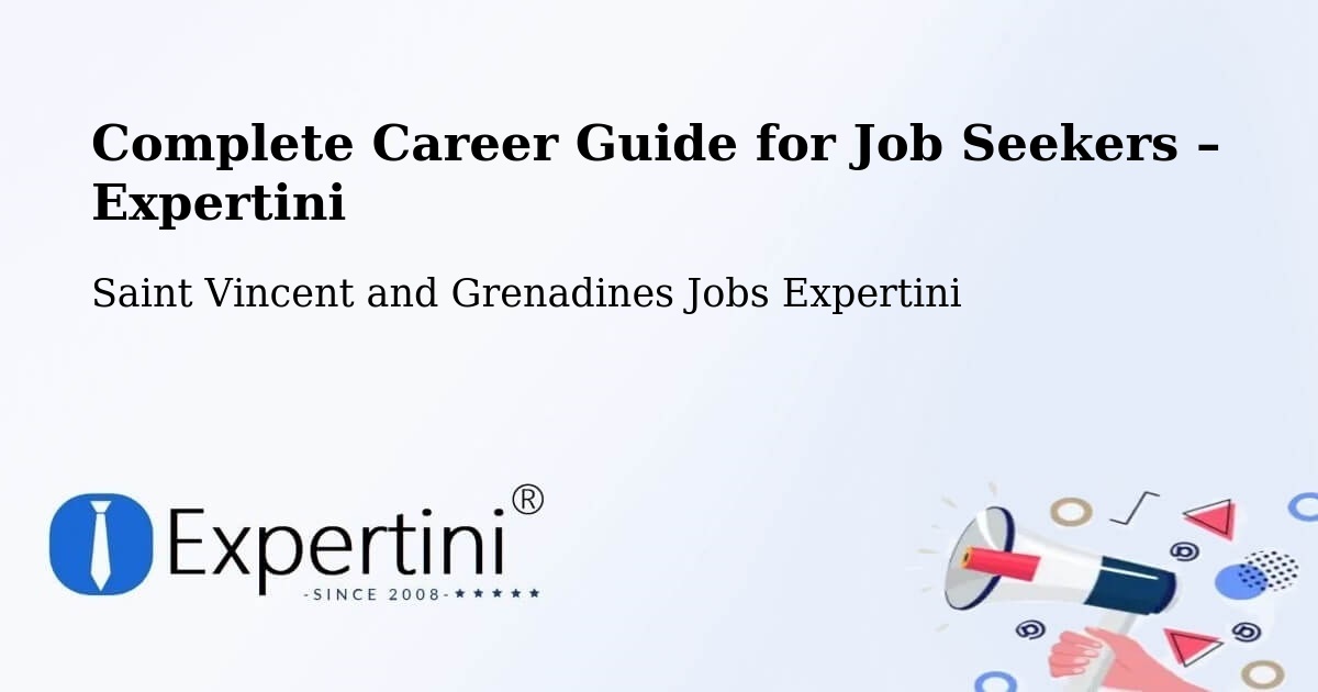 Career Guide for Job Seekers – Kingstown - Kingstown, Saint Vincent and Grenadines Jobs Expertini