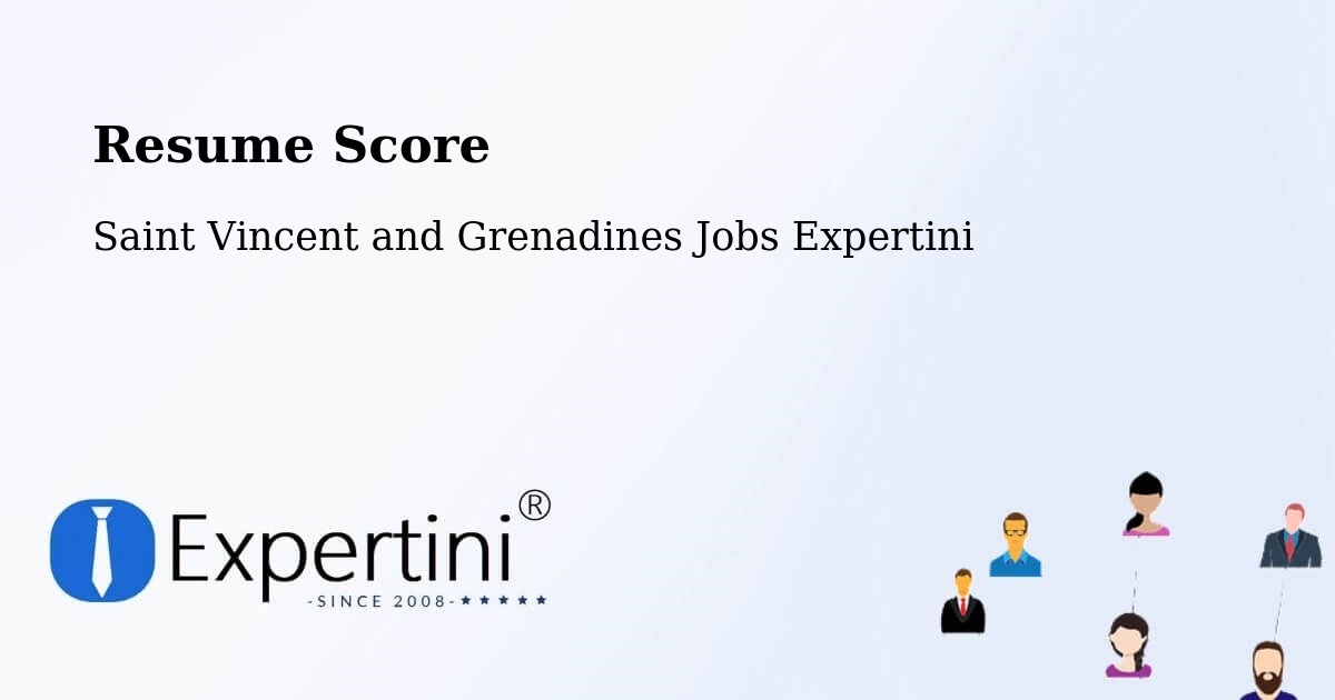 Resume Score & Job Description Match Tool – Kingstown - Saint Vincent and Grenadines Jobs Expertini