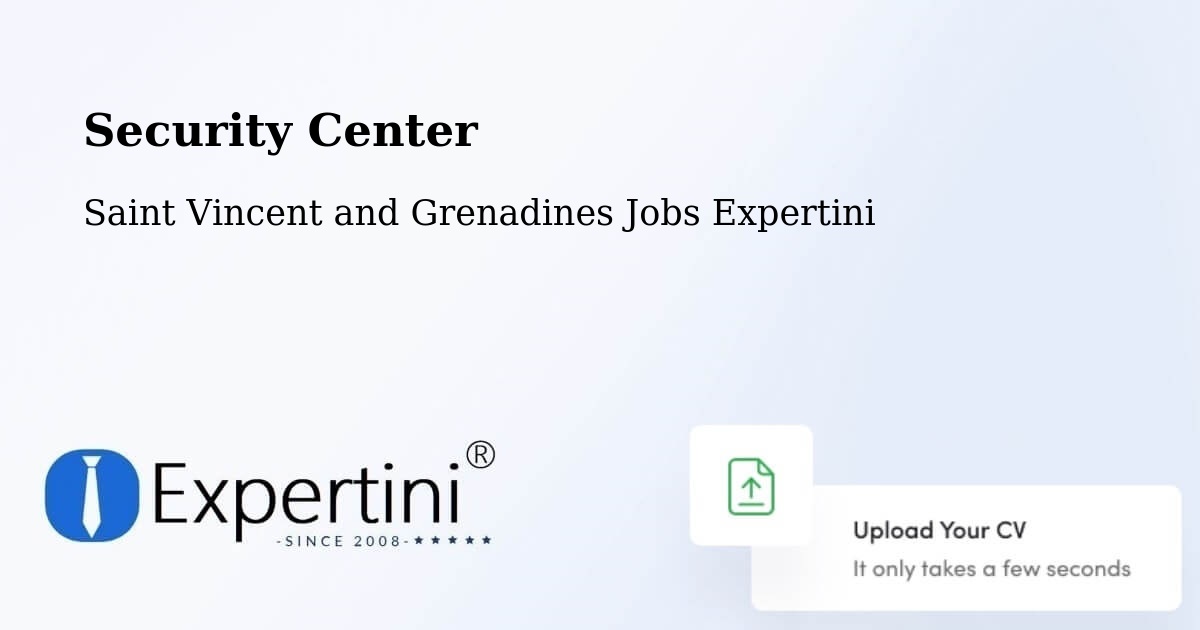 Security & Compliance – Kingstown - Saint Vincent and Grenadines Jobs Expertini